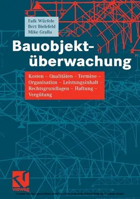 Würfele / Bielefeld / Gralla |  Bauobjektüberwachung | eBook | Sack Fachmedien