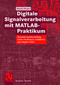 Werner |  Digitale Signalverarbeitung mit MATLAB®-Praktikum | eBook | Sack Fachmedien