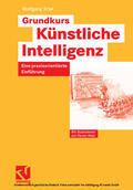 Ertel / Bibel / Kruse |  Grundkurs Künstliche Intelligenz | eBook | Sack Fachmedien