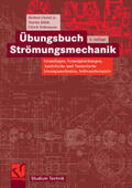 Oertel jr. / Böhle / Dohrmann |  Übungsbuch Strömungsmechanik | eBook | Sack Fachmedien