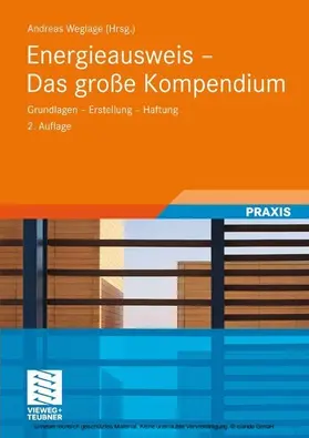 Weglage / Gramlich / Pauls |  Energieausweis - Das große Kompendium | eBook | Sack Fachmedien