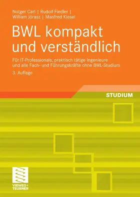 Carl / Fiedler / Jórasz |  BWL kompakt und verständlich | eBook | Sack Fachmedien