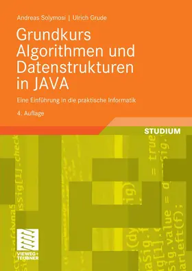 Solymosi / Grude |  Grundkurs Algorithmen und Datenstrukturen in JAVA | eBook | Sack Fachmedien