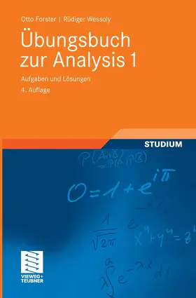 Forster / Wessoly |  Übungsbuch zur Analysis 1 | eBook | Sack Fachmedien