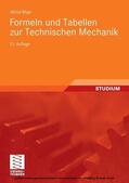 Böge / Schlemmer |  Formeln und Tabellen zur Technischen Mechanik | eBook | Sack Fachmedien