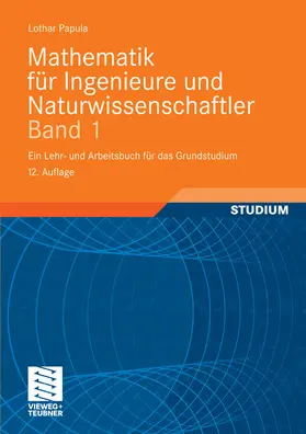 Papula |  Mathematik für Ingenieure und Naturwissenschaftler Band 1 | eBook | Sack Fachmedien