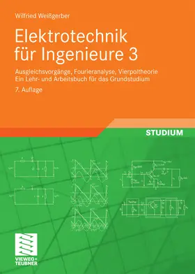 Weißgerber |  Elektrotechnik für Ingenieure 3 | eBook | Sack Fachmedien