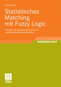 Noll |  Statistisches Matching mit Fuzzy Logic | eBook | Sack Fachmedien