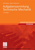 Böge / Schlemmer / Weißbach |  Aufgabensammlung Technische Mechanik | eBook | Sack Fachmedien