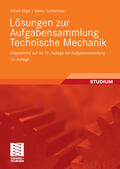 Böge / Schlemmer / Weißbach |  Lösungen zur Aufgabensammlung Technische Mechanik | eBook | Sack Fachmedien