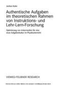 Kuhn |  Authentische Aufgaben im theoretischen Bereich von Instruktions- und Lehr-Lern-Forschung | eBook | Sack Fachmedien