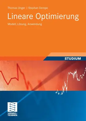 Unger / Dempe |  Lineare Optimierung | eBook | Sack Fachmedien