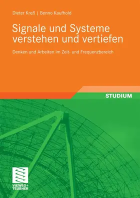 Kreß / Kaufhold |  Signale und Systeme verstehen und vertiefen | eBook | Sack Fachmedien