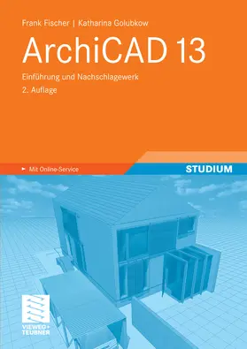 Fischer / Golubkow |  ArchiCAD 13 | eBook | Sack Fachmedien