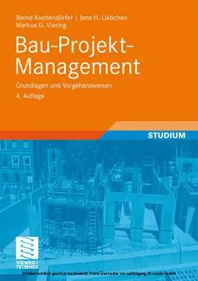 Kochendörfer / Liebchen / Viering |  Bau-Projekt-Management | eBook | Sack Fachmedien