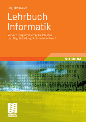 Hromkovic |  Lehrbuch Informatik | eBook | Sack Fachmedien