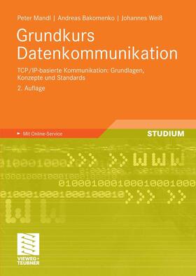 Mandl / Bakomenko / Weiss | Grundkurs Datenkommunikation | E-Book | sack.de
