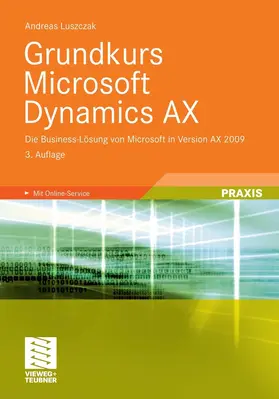 Luszczak |  Grundkurs Microsoft Dynamics AX | eBook | Sack Fachmedien