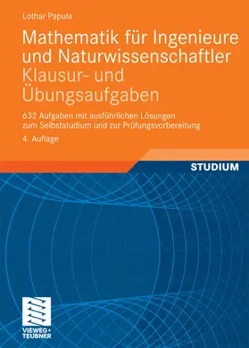 Papula |  Mathematik für Ingenieure und Naturwissenschaftler - Klausur- und Übungsaufgaben | eBook | Sack Fachmedien