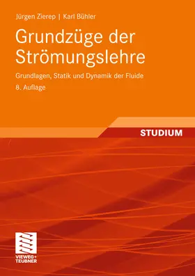 Zierep / Bühler |  Grundzüge der Strömungslehre | eBook | Sack Fachmedien