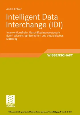 Köhler | Intelligent Data Interchange (IDI) | E-Book | sack.de