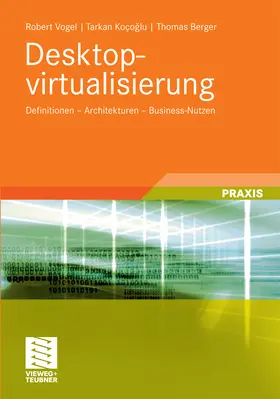 Vogel / Kocoglu / Berger | Desktopvirtualisierung | E-Book | sack.de