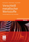 Sommer / Heinz / Schöfer |  Verschleiß metallischer Werkstoffe | eBook | Sack Fachmedien