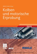 GmbH |  Kolben und motorische Erprobung | eBook | Sack Fachmedien