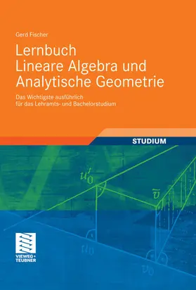 Fischer / Quiring |  Lernbuch Lineare Algebra und Analytische Geometrie | eBook | Sack Fachmedien