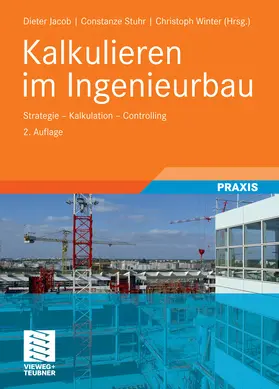 Stuhr / Jacob / Winter |  Kalkulieren im Ingenieurbau | eBook | Sack Fachmedien
