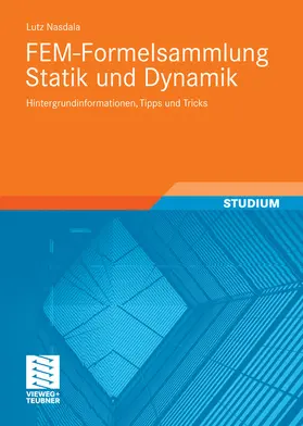 Nasdala |  FEM-Formelsammlung Statik und Dynamik | eBook | Sack Fachmedien
