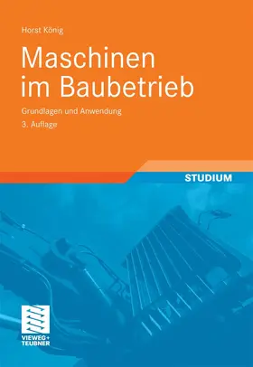 König / Kochendörfer / Berner |  Maschinen im Baubetrieb | eBook | Sack Fachmedien