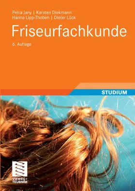 Jany / Diekmann / Lipp-Thoben |  Friseurfachkunde | eBook | Sack Fachmedien