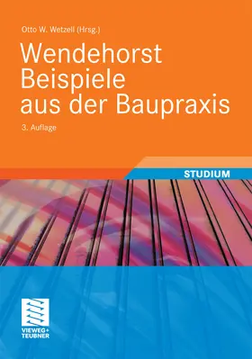 Wetzell |  Wendehorst Beispiele aus der Baupraxis | eBook | Sack Fachmedien
