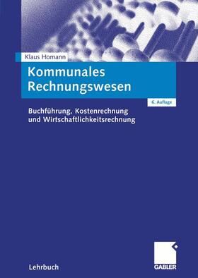 Homann | Kommunales Rechnungswesen | Buch | 978-3-8349-0019-7 | sack.de