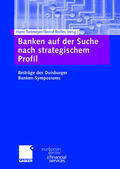Tietmeyer / Rolfes |  Banken auf der Suche nach strategischem Profil | Buch |  Sack Fachmedien