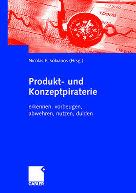 Sokianos | Produkt- und Konzeptpiraterie | Buch | 978-3-8349-0100-2 | sack.de