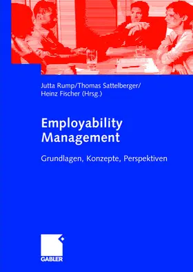 Rump / Sattelberger / Fischer |  Employability Management | Buch |  Sack Fachmedien
