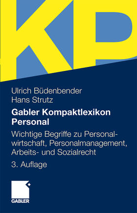 Strutz / Büdenbender | Gabler Kompaktlexikon Personal | Buch | 978-3-8349-0157-6 | sack.de