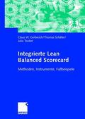 Schäfer / Teuber |  Schäfer, T: Integrierte Lean Balanced Scorecard | Buch |  Sack Fachmedien