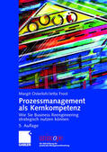 Osterloh / Frost |  Frost, J: Prozessmanagement als Kernkompetenz | Buch |  Sack Fachmedien
