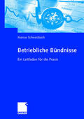 Schwarzbach |  Betriebliche Bündnisse | Buch |  Sack Fachmedien