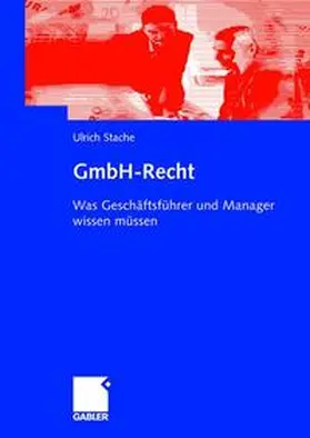 Stache | GmbH-Recht | Buch | 978-3-8349-0261-0 | sack.de