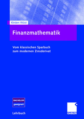 Wüst |  Finanzmathematik | Buch |  Sack Fachmedien