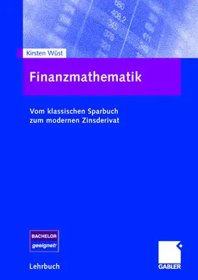 Wüst |  Finanzmathematik | Buch |  Sack Fachmedien