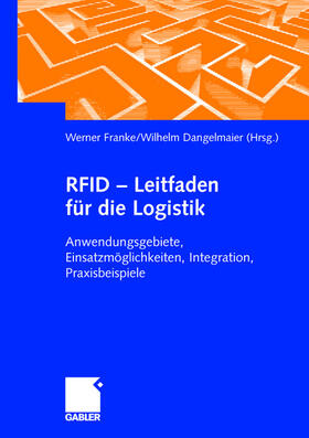 Wecker / Sprenger / Franke | RFID - Leitfaden für die Logistik | Buch | 978-3-8349-0303-7 | sack.de