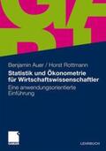 Auer / Rottmann |  Statistik und Ökonometrie für Wirtschaftswissenschaftler | Buch |  Sack Fachmedien