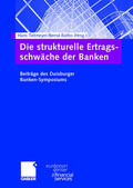 Tietmeyer / Rolfes |  Die strukturelle Ertragsschwäche der Banken | Buch |  Sack Fachmedien