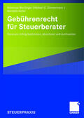 Warttinger / Keller / Zimmermann |  Gebührenrecht für Steuerberater | Buch |  Sack Fachmedien