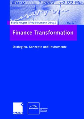 Keuper / Neumann | Finance Transformation | Buch | 978-3-8349-0562-8 | sack.de